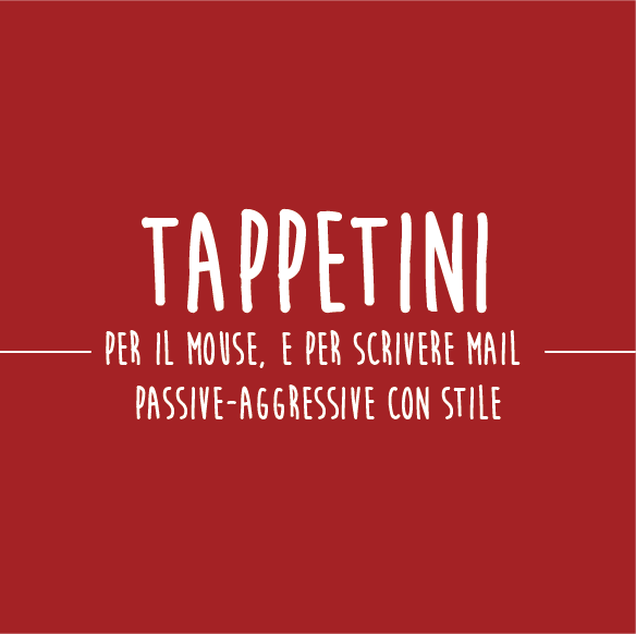 Tappetini mouse
